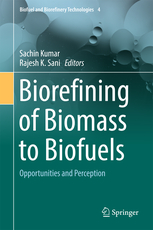 Biorefining of Biomass to Biofuels