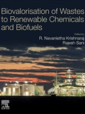 Biovalorisation of Wastes to Renewable Chemicals and Biofuels. 2019.